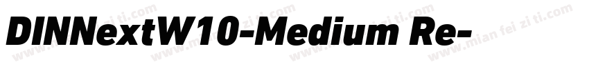 DINNextW10-Medium Re字体转换